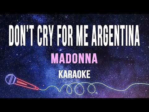 Madonna - Don't Cry For Me Argentina (Karaoke with Lyrics)