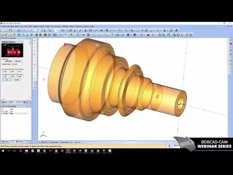 Reducing CNC Lathe Programming Time With CAD-CAM Software - BobCAD-CAM Webinar Series