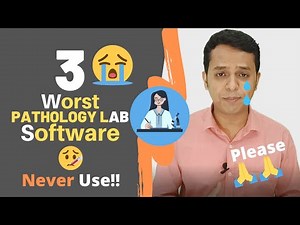 Pathology Lab Software | Diagnostic Management Software | Worst 3 Medical cum Clinical Lab Software