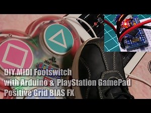 DIY MIDI Foot Switch with Arduino and Game Pad, BIAS FX