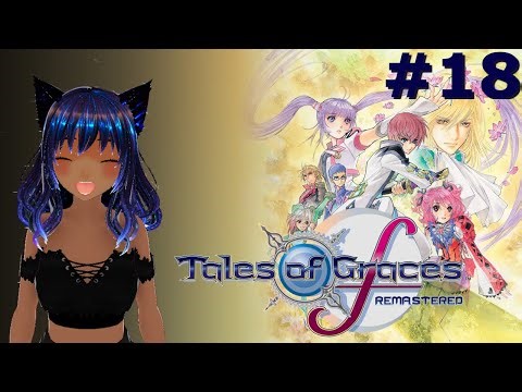 First Time Playing | Tales of Graces F | Part 18