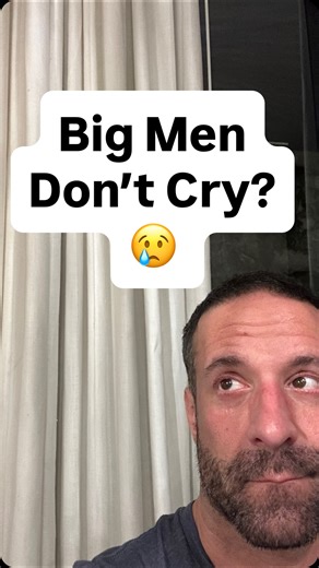 Big men don’t cry | Anthony DiClementi