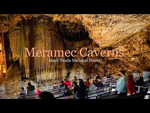 Meramec Caverns - Mark Twain National Forest, MO