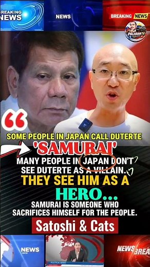 JAPANESE VLOGGER, SINABI,MARAMING TÃO SA JAPAN ANG KINOKONSIDERA NA 'SAMURAI' SI FPRRD.