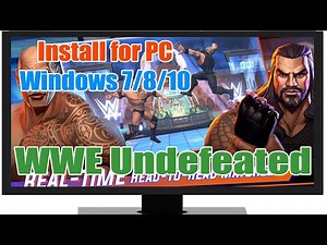 Download & install WWE Undefeated APK for PC Windows 7/8/10 & Mac