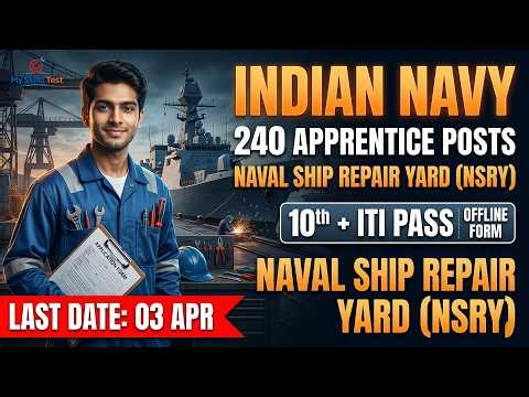Indian Navy Apprentice Recruitment 2026 | 240 Posts | 10th + ITI | Offline Form