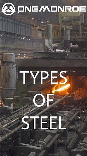 Types of Steel