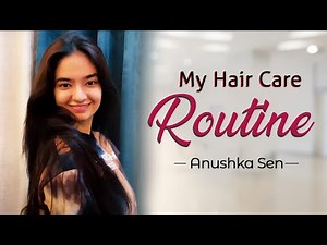 My Hair Care After An Outdoor Shoot | Hair Care Routine | Anushka Sen