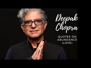 Deepak Chopra Quotes That Will Lift Your Thinking