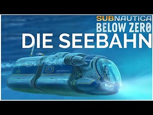 Die Seebahn | Fragmente, Tipps und Tricks | Subnautica Below Zero ✪ [Tutorial]