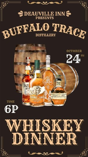 📣 Last chance to snag your seats for our Buffalo Trace Whiskey Dinner! Don't miss out, reserve now https://deauvilleinn.com/buffalo-trace-whiskey-dinner 🥃🔥 | Deauville Inn