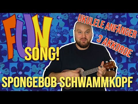 Ukulele lernen || FUN Song von Spongebob Schwammkopf || Tutorial || UkeTube