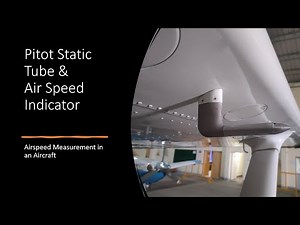 Pitot Static Tube and Airspeed Indicator | Airspeed measurement