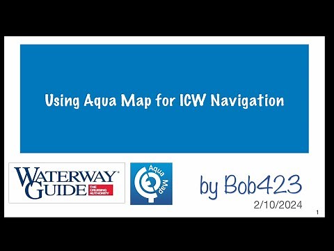 Using Aqua Map for ICW Navigatiion
