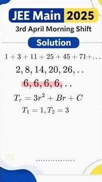 JEE MAIN |Sequence and Series | Second difference method|JEE PYQ’S| #jee #iitjee #jeemains #advanced