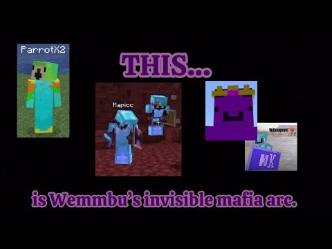 wemmbu’s invisible mafia arc BUT it’s every moment i found gooberlike