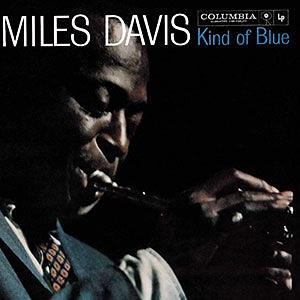Kind of Blue - Miles Davis（1959）　 : Jazz Nostalgia