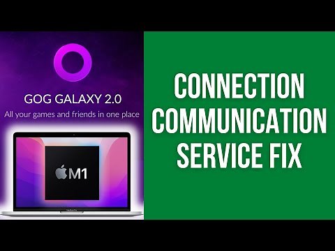 Fix GOG Galaxy Connection Communication Service Error