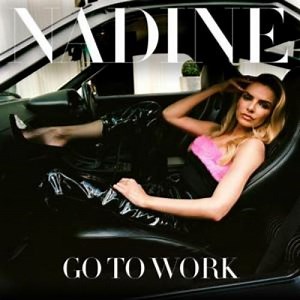 Go to Work - Letra - Nadine Coyle