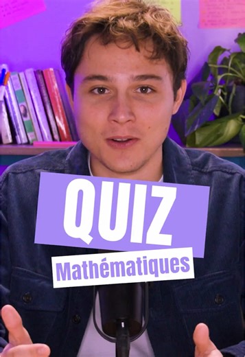 Quiz de Culture G : Mathématiques et Théorèmes
