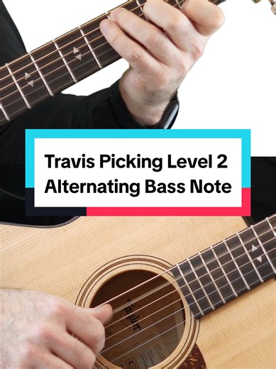 Mastering Travis Picking Level 2: Alternating Bass Notes