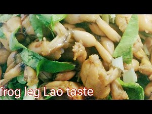 How to cook Frog Legs with Garlic and Turmeric Root (Lao taste) ຂົ້ວຂາກົບ