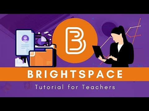 BRIGHTSPACE Tutorial for teachers | Better Everyday