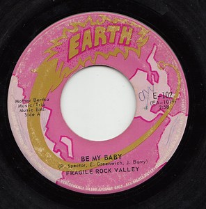 Fragile Rock Valley - Be My Baby