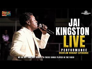 Jai Kingston - LIVE Performance @ Overflow Worship Experience 2024