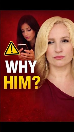 Why Him? Why You Can’t Let Go?