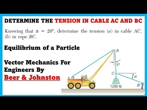 Determine the tension in cable AC and BC - ( Equilibrium of a Particle ) Engineers Academy