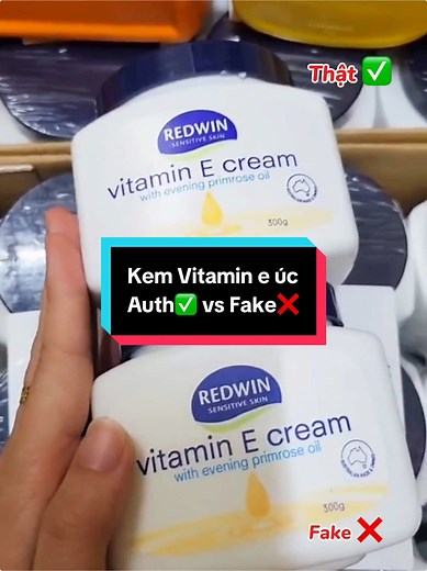 Cách nhận biết kem vitamin E Redwin Úc thật vs giả