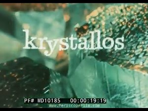 " KRYSTALLOS " BELL SYSTEM FILM DEVELOPMENT OF QUARTZ CRYSTAL MANUFACTURING MD10185
