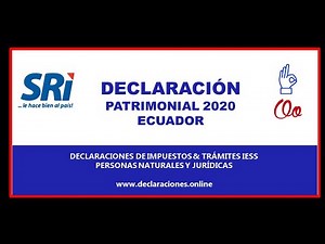 ¿Cómo hacer la Declaración Patrimonial 2020 en Ecuador?