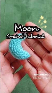 moon crochet tutorial🌜♥️||easy crochet tutorial #crocheting #crochetinspiration