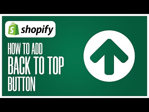 How To Add back To Top Button In Shopify | Simple Tutorial (2025)