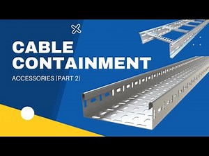 Construction basics electrical: cable containment (part 2/2)