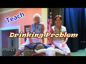 Drinking Problem TEACH hh