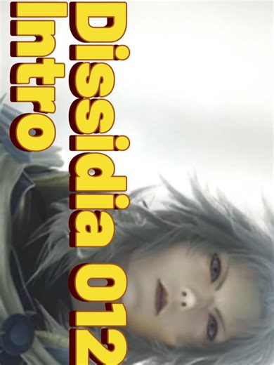 Dissidia 012 Intro#finalfantasygames #squallleonhart #sephirothxcloud #Cosmos #Caos #battle #Yitan #cloudstrife #FFI #FFII #FFIII #FFIV #FFV #FFVI #FFVII #FFVIII #FFIX #FFX #FFXI #FFXII #FFXIII #ffxiiilightning