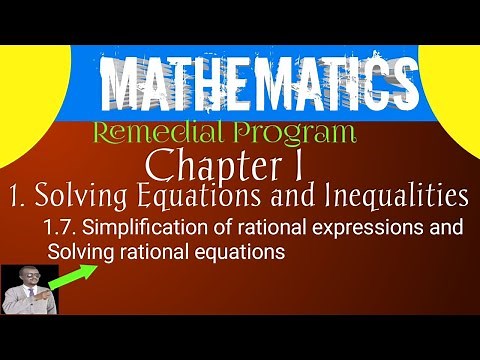 Remedial Mathematics Chapter 1 Simplification of rational expressions and solving rational equations