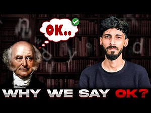 Origin of the Word "OK" │ Most Spoken Word on the Planet