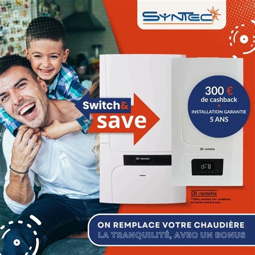 Syntec Solutions | Remplacez votre chaudière et gagnez 300€ 💸 | Offre Remeha 2026