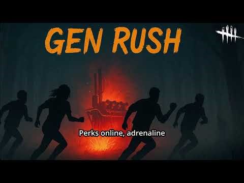 Gen Rush - Dead by Daylight song