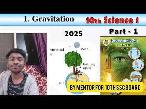 Science 1 ch 1 Gravitation Oneshot class 10th SSC MAHARASHTRA BOARD BY MENTOR 10TH SSC BOARD