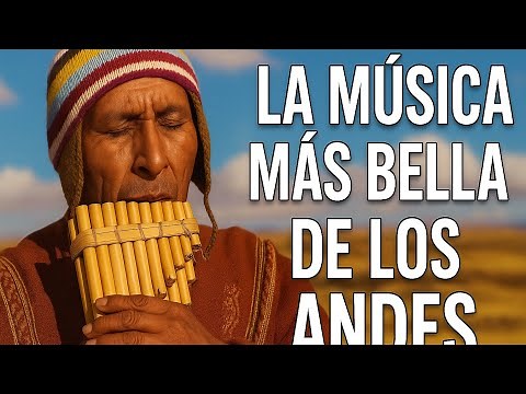 La mejor música de los Andes de América del sur ( PARTE 1 ❤️‍🩹)