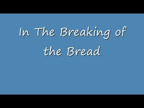 In The Breaking of the Bread--Michael Ward