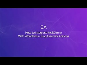 How to Integrate MailChimp with WordPress using Essential Addons