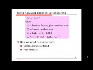 OM Calculation: Exponential Smoothing and Trend Adjusted Exponential Smoothing