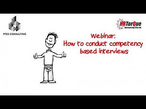 Webinar - How to conduct competency based interviews