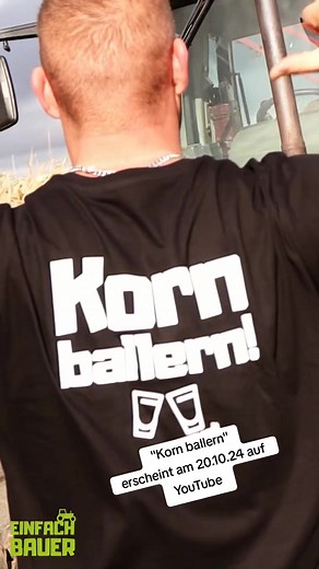 Neuer Song von Einfach Bauer: Kornballern!